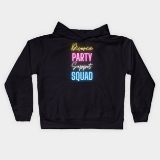 Divorce Party Squad Funny Glows Party Divorced Celebration Kids Hoodie